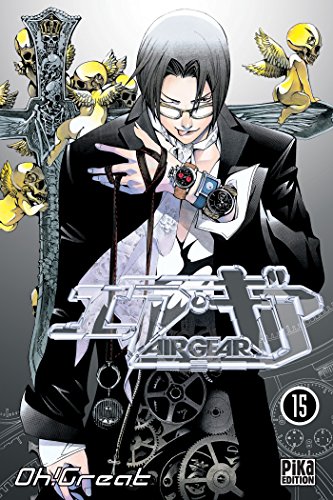 Beispielbild fr Air Gear, Tome 15 zum Verkauf von medimops