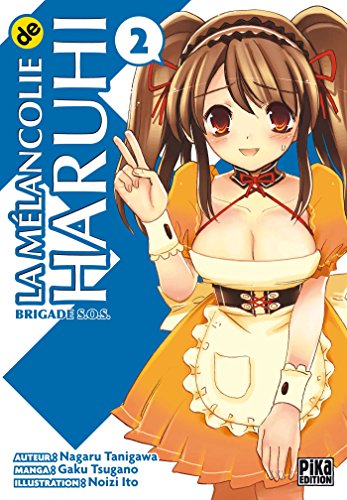 9782811601195: La Mlancolie de Haruhi T02: Brigade S.O.S.