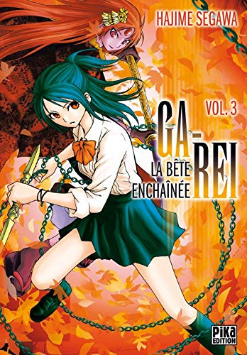 9782811601539: Ga-Rei La bte enchane, Tome 3 (French Edition)