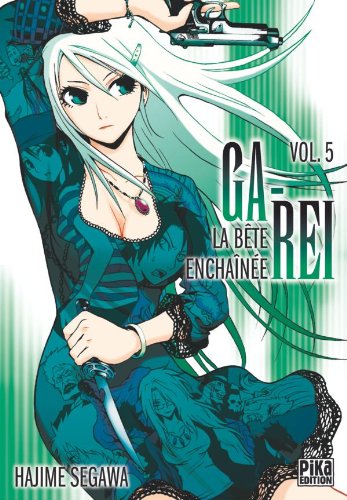 Stock image for Ga-Rei : La bte enchane, tome 05 for sale by medimops