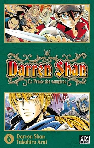 Darren Shan T06: Le Prince des vampires (Darren Shan (6)) (9782811603045) by DARREN SHAN TAKAHIRO ARAI