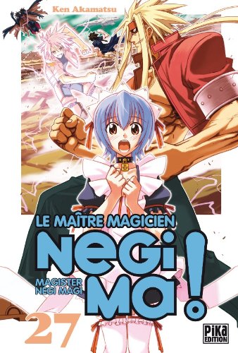 Negima !, Tome 27 (French Edition) (9782811603632) by Ken Akamatsu