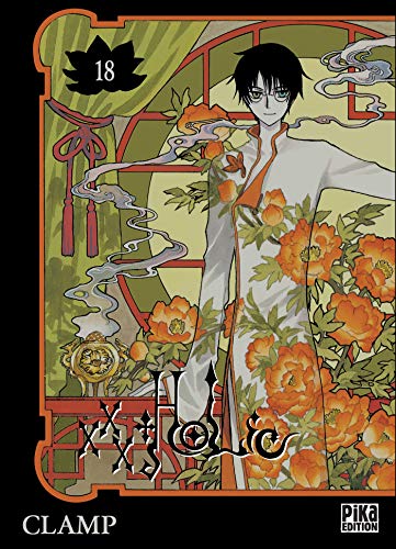 XXX Holic, Tome 18 (French Edition) (9782811604967) by CLAMP