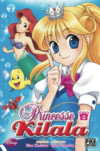 Stock image for Princesse Kilala. Vol. 2 for sale by RECYCLIVRE