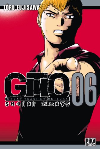 Gto Shonan 14 Days Tome 6 Abebooks Fujisawa Toru Gto Shonan 14 Days Tome 6 Abebooks Fujisawa Toru