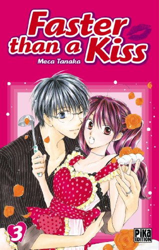 Beispielbild fr Faster than a Kiss T03 zum Verkauf von Ammareal