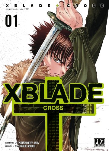 9782811612948: XBlade Cross T01 (Pika Shnen)