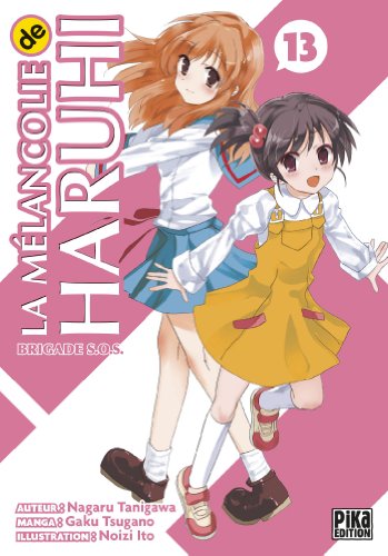 9782811614256: La Mlancolie de Haruhi T13: Brigade S.O.S. (Pika Shnen)