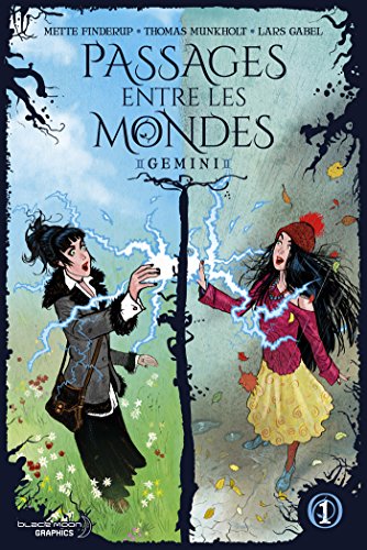 9782811618506: Passages entre les mondes: Gemini T01 (Black Moon Graphics)