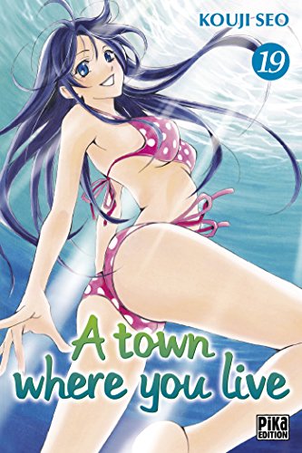 9782811621629: A town where you live T19 (Pika Shnen)