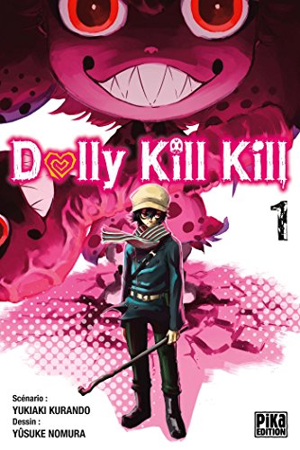 Beispielbild fr Dolly Kill Kill. Vol. 1 zum Verkauf von RECYCLIVRE