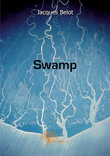 Imagen de archivo de Swamp a la venta por Ammareal