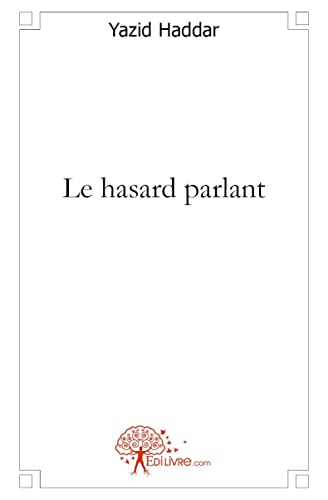 Stock image for Le hasard parlant for sale by Chapitre.com : livres et presse ancienne