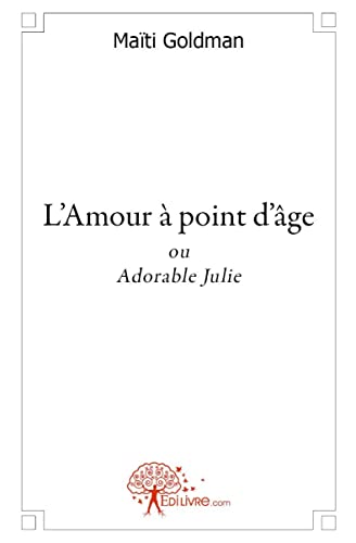 Stock image for L'Amour  point d'ge (French Edition) for sale by MusicMagpie