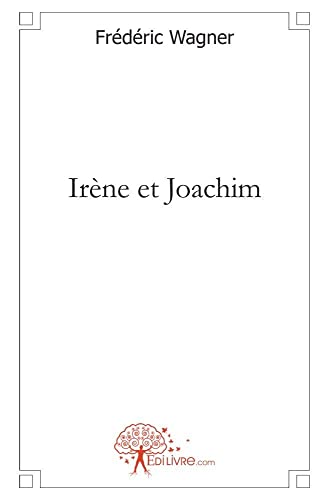 Stock image for Irne et Joachim for sale by medimops