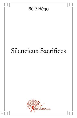 Stock image for Silencieux sacrifices for sale by Chapitre.com : livres et presse ancienne