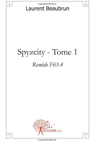 Stock image for Spyzcity - Tome 1 for sale by Ammareal