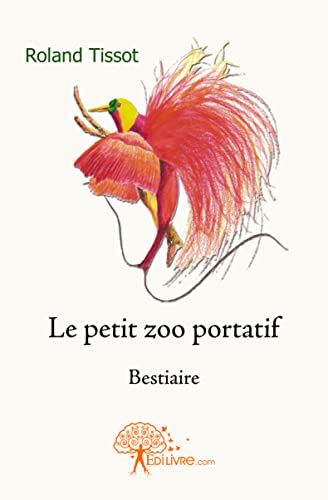 Beispielbild fr Le petit zoo portatif zum Verkauf von Ammareal