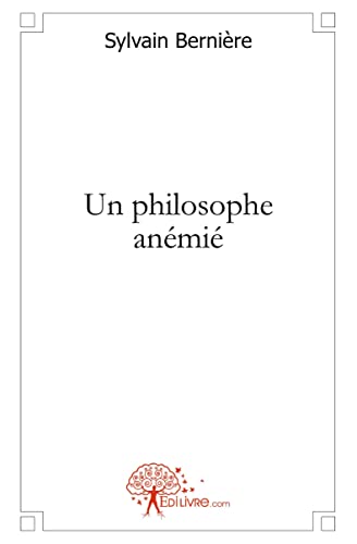 Stock image for Un philosophe anmi for sale by Chapitre.com : livres et presse ancienne