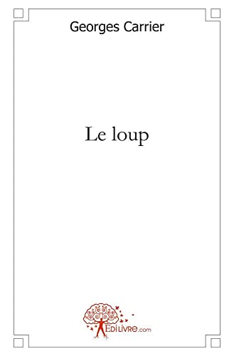 Beispielbild fr Le loup zum Verkauf von medimops