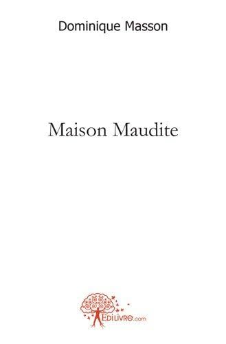 9782812149887: Maison maudite