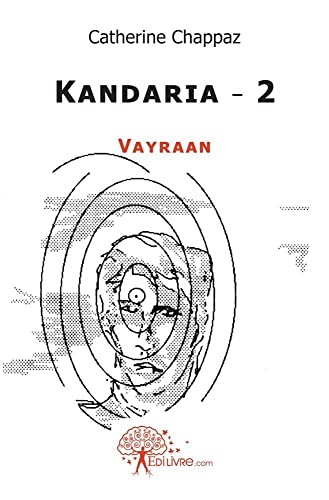 Beispielbild fr kandaria - 2 - vayraan zum Verkauf von Chapitre.com : livres et presse ancienne
