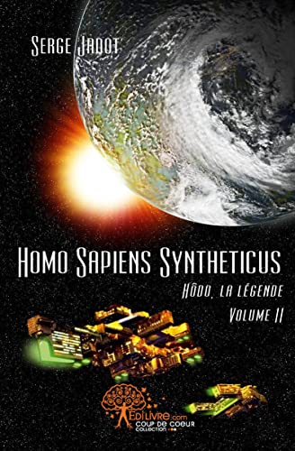Imagen de archivo de Homo Sapiens Syntheticus a la venta por medimops