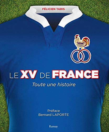 Stock image for Le XV de France for sale by Ammareal