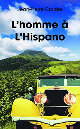 Stock image for L'homme  l'Hispano for sale by medimops