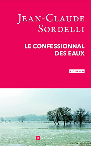 Beispielbild fr Le confessional des eaux zum Verkauf von Ammareal