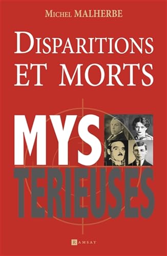 Beispielbild fr Disparitions et morts mystrieuses zum Verkauf von medimops