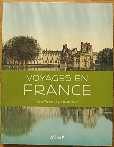 Beispielbild fr Voyages en France zum Verkauf von medimops