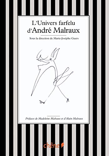Imagen de archivo de L'univers farfelu d'Andr Malraux a la venta por LeLivreVert