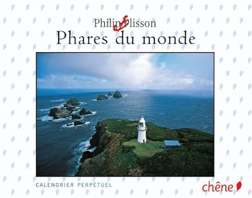 Calendrier perpÃ©tuel Phares du monde (Calendrier perpÃ©tuel 365 jours) (9782812300615) by [???]