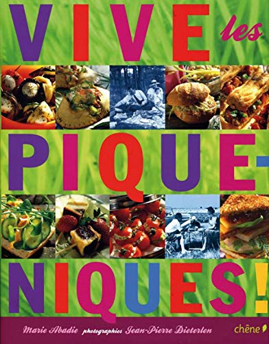 Stock image for Vive les pique-niques for sale by Ammareal