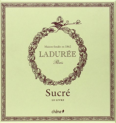 Ladurée Sucré - Andrieu, Philippe, Tramier, Sophie