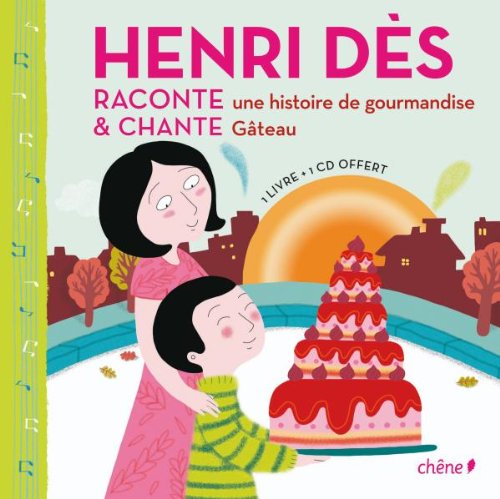 Beispielbild fr Henri des chante et raconte gateau zum Verkauf von medimops