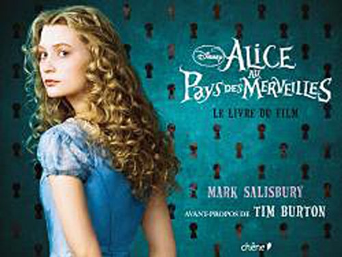 Stock image for Alice au Pays des Merveilles: L`album du film for sale by Buchpark