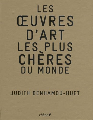 9782812302633: 150 oeuvres d'art les plus chres du monde