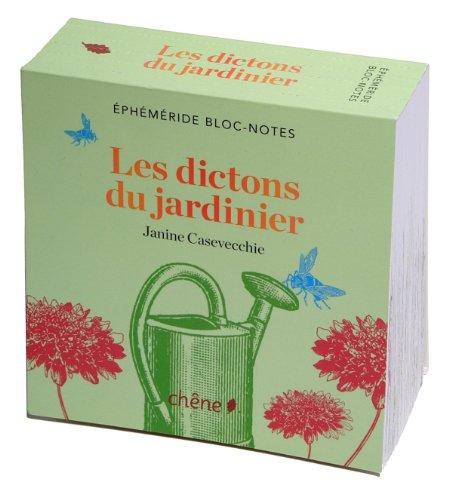 Beispielbild fr Bloc-notes Les dictons du jardinier zum Verkauf von medimops