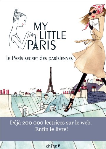 9782812303340: My Little Paris: Le Paris secret des Parisiennes