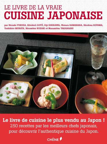 9782812304132: Le livre de la vraie cuisine japonaise