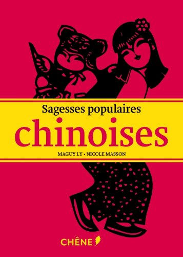 Stock image for Sagesses populaires Chinoises for sale by Wonder Book