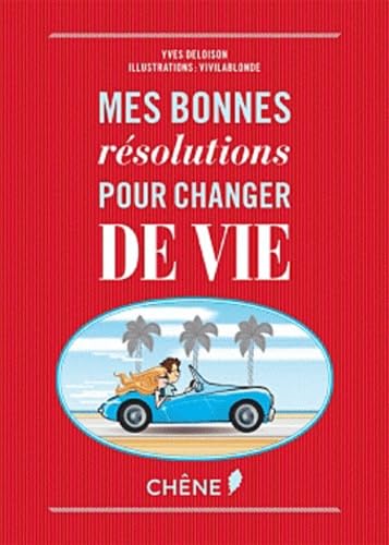 9782812305405: Mes bonnes rsolutions pour changer de vie