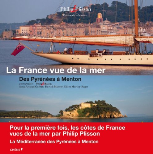Stock image for La France vue de la mer - des Pyrnes  Menton for sale by Ammareal