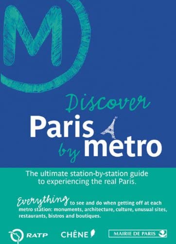 Imagen de archivo de Discover Paris by Metro a la venta por Hippo Books