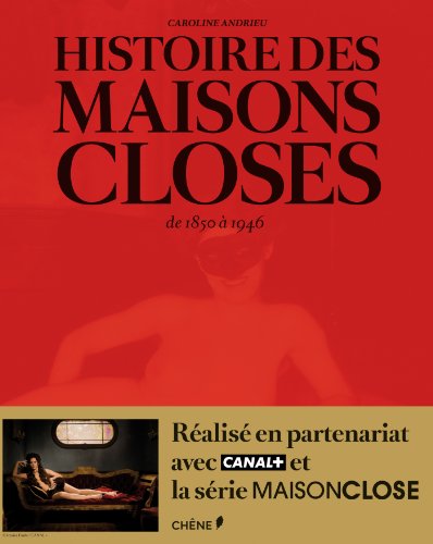 Stock image for L HISTOIRE DES MAISONS CLOSES for sale by medimops