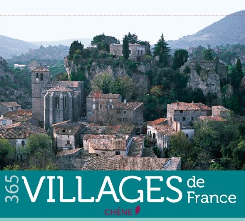 Stock image for 365 VILLAGES DE FRANCE for sale by medimops