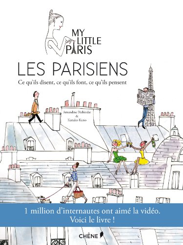 Imagen de archivo de Les Parisiens : ce qu'ils disent, ce qu'ils font, ce qu'ils pensent a la venta por Librairie Th  la page
