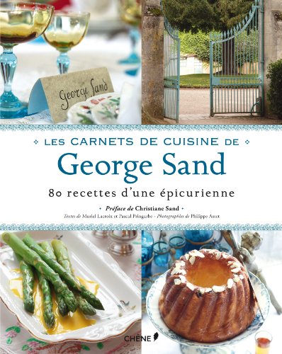 Imagen de archivo de Les carnets de cuisine de George Sand a la venta por pompon